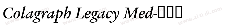 Colagraph Legacy Med字体转换